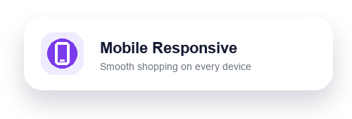 Mobile Responsive